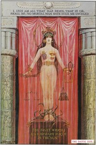 I am all that was, that is, that ever shall be...